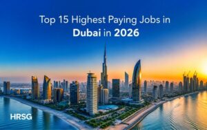 Top 15 Highest Paying Jobs in Dubai in 2026